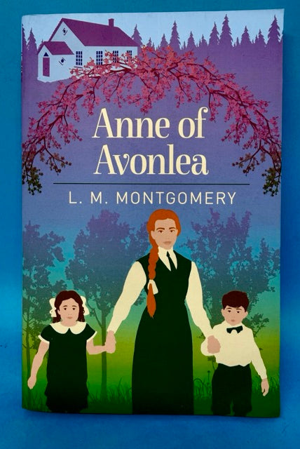Anne of Avonlea by L M Montgomery book cover
