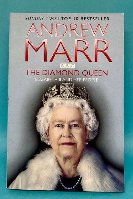 The Diamond Queen by Andrew Marr book cover