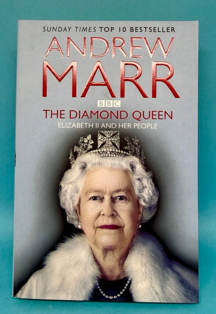 The Diamond Queen by Andrew Marr book cover