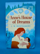 Annes House of Dreams by L M Montgomery book cover