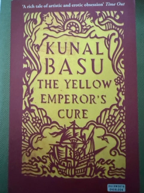 The Yellow Emperors Cure by Kunal Basa book cover